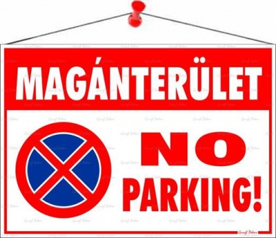 Információs tábla, 50x35 cm, "Magánterület No parking!"
