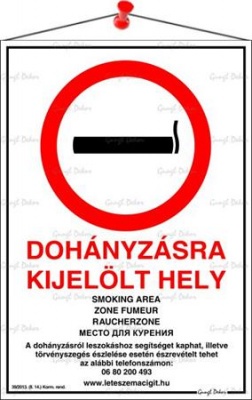 Információs tábla, 21x31 cm, többnyelvű, "Dohányzásra kijelölt hely"